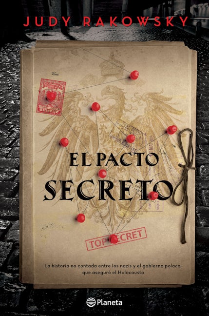 Book cover image for El pacto secreto: La historia no contada entre el gobierno polaco y los nazis que aseguró el Holocausto/ Jews in the Garden ISBN: 9786073906494
